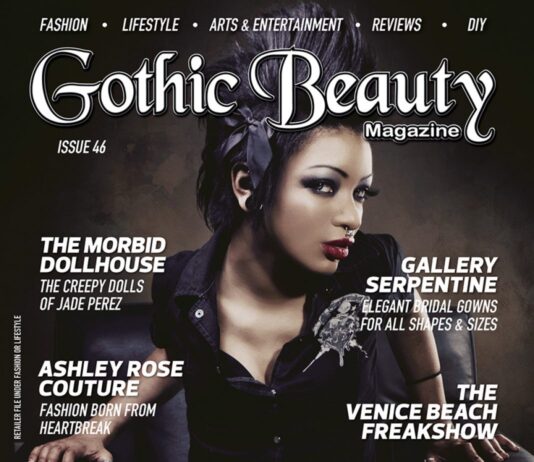 Issue 46 now available Gothic Beauty Issue 46