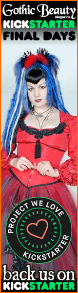 Gothic Beauty on Kickstarter now Final Days!